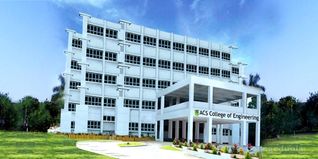 ACS College of Engineering Admission 2026: B.Tech, M.Tech, Ph.D, Fees, Eligibility, Application Process