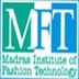 Madras Institute of Fashion Technology Chennai