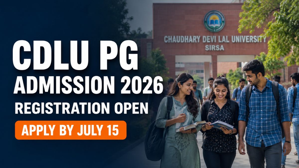 CDLU PG Admission 2026-27 Open; Apply by July 15 at cdlu.ac.in