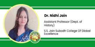 S.S. Jain Subodh College Of Global Excellence, Assistant Professor (Department of History): Dr. Nidhi Jain Interview