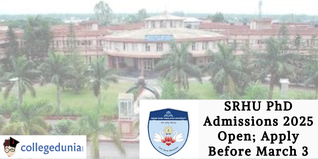 SRHU PhD Admissions 2025 Open; Apply Before March 3