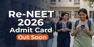 Re NEET 2026 Admit Card To Be Released on June 14; City Intimation Soon