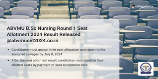 ABVMU B.Sc Nursing Round 1 Seat Allotment 2024 Result Released @abvmucet2024.co.in; Direct Link Here
