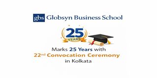 Globsyn Business School Marks 25 Years with 22nd Convocation Ceremony in Kolkata