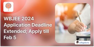WBJEE 2024 Application Deadline Extended; Apply till Feb 5