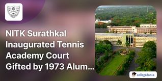NITK Surathkal Inaugurated Tennis Academy Court Gifted by 1973 Alumni Batch; Check Details Here