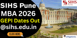 SIHS Pune Releases GEPI Schedule for MBA Admission 2026