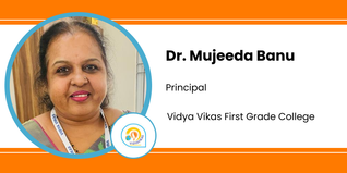 Vidya Vikas First Grade College, Principal: Dr. Mujeeda Banu Interview