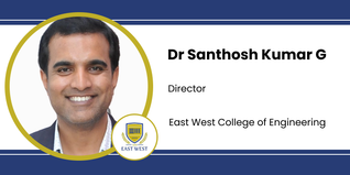 East West College of Engineering, Director: Dr Santhosh Kumar G Interview