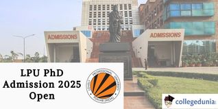 LPU PhD Admission Open; Apply by May 7