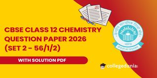 CBSE Class 12 Chemistry Question Paper 2026 with Solutions (Set 2 - 56/1/2)