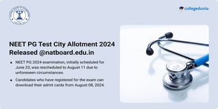 NEET PG Exam City intimation 2024 Out, Admit Card on August 8; Get Direct Download Link Here