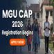 MGU CAP 2026 Registration Begins at cap.mgu.ac.in; Check Last Date to Apply