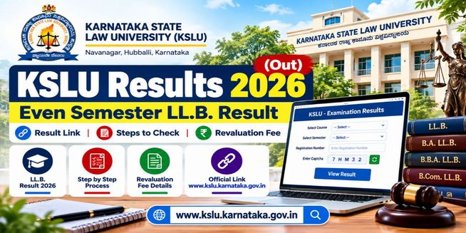 KSLU Results 2026 (Out) @kslu.ed-it.in: Even Semester LL.B. Result Link, Steps and Revaluation Fee