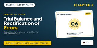 Trial Balance and Rectification of Errors Notes Class 11 2026-27