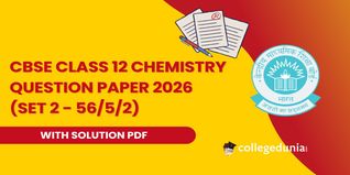 CBSE Class 12 Chemistry Question Paper 2026 with Solutions (Set 2 - 56/5/2)