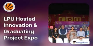 LPU Hosted Annual Innovation & Graduating Project Expo Showcasing 750+ Innovative Projects