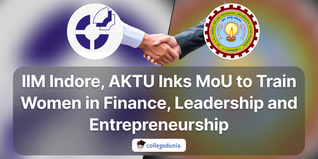 IIM Indore, AKTU Inks MoU to Train Women in Finance, Leadership and Entrepreneurship