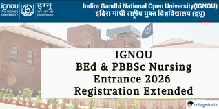 IGNOU BEd & PBBSc Nursing Entrance 2026 Registration Extended Till March 10; Apply @ignou.ac.in