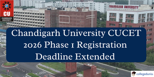 Chandigarh University Extends CUCET 2026 Phase 1 Registration Deadline; Apply by March 15 @cucet.cuchd.in
