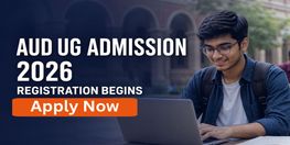 AUD UG Admission 2026 Registration Begins Check Last Date