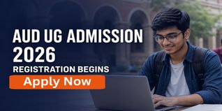 AUD UG Admission 2026 Registration Begins at audcuet.samarth.edu.in; Check Last Date to Apply