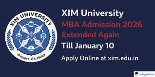 XIM University MBA Admission 2026 Extended Again Till January 10
