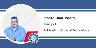 Subhash Institute of Technology, Principal: Prof Kaushal Hansraj Interview