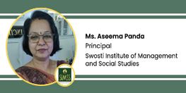 Interview Aseema Panda Principal at Swosti Institute of Management and Social Studies Bhubaneswar