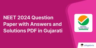 NEET 2024 Question Paper with Answers and Solutions PDF in Gujarati