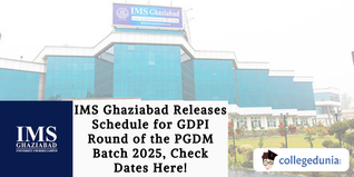 IMS Ghaziabad Releases Schedule for GDPI Round of the PGDM Batch 2025, Check Dates Here!