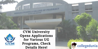 CVM University Opens Applications for Various UG Programs, Check Details Here!