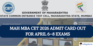 MAH MBA CET 2026 Admit Card Out for April 6–8 Exams; Download Hall Ticket @cetcell.mahacet.org