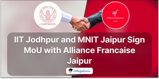 IIT Jodhpur and MNIT Jaipur Sign MoU with Alliance Francaise Jaipur to Introduce French Language Courses
