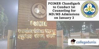 PGIMER Chandigarh to Conduct 1st Counseling for MD/MS Admissions on January 3; Check Details Here