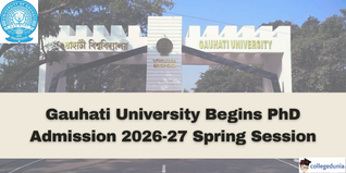 Gauhati University Begins PhD Admission 2026-27 Spring Session; Apply by March 9 @gauhati.ac.in