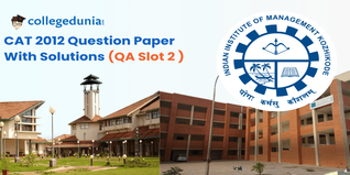CAT 2012 QA Slot 2 Question Paper(Available) :Download Solutions with Answer Key