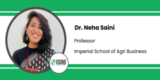 Imperial School of Agri Business, Greater Noida, Professor: Dr. Dr. Neha Saini Interview