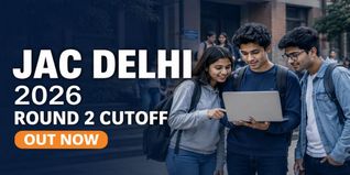 JAC Delhi 2026 Round 2 Cutoff Out at jacdelhi.admissions.nic.in; Check Direct Link to OR-CR PDFs