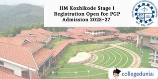 IIM Kozhikode Stage 1 Registration Open for PGP Admission 2025-27 ; Check Direct Link to Apply