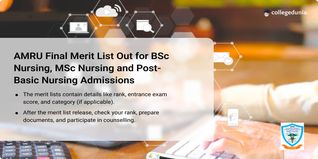 AMRU Final Merit list Out for B.Sc, M.Sc and Post Basic Nursing Courses; Download PDF Here