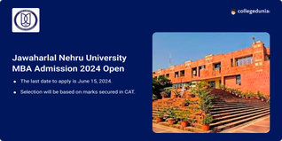 Jawaharlal Nehru University MBA Admission 2024 Open, Apply till May 30