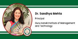 Interview Dr Sandhya Mehta Principal at Guru nanak Institute of Management and Technology Ludhiana