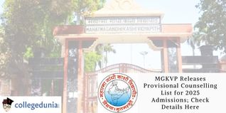 MGKVP Releases Provisional Counselling List for 2025 Admissions; Check Details Here