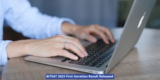 BITSAT 2023 First Iteration Result Released @bitsadmission.com; Check Details Here