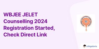 WBJEE JELET Counselling 2024 Registration Started, Check Direct Link