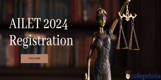AILET 2024 Registrations Open from August 7 till November 13, Exam Scheduled for December 10; Check Details Here