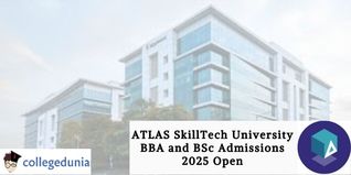 ATLAS SkillTech University BBA and BSc Admissions 2025 Open; Apply Now