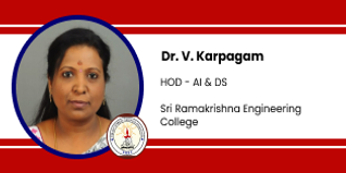 Sri Ramakrishna Engineering College, HOD Artificial Intelligence and Data Science: Dr. V. Karpagam Interview