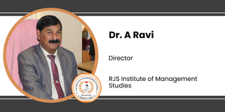 RJS Institute of Management Studies, Director: Dr. A Ravi Interview